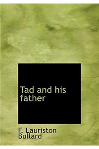 Tad and His Father
