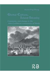 Global Culture, Island Identity