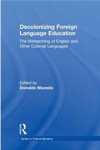 Decolonizing Foreign Language Education