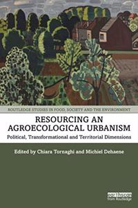 Resourcing an Agroecological Urbanism