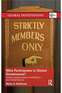 Who Participates in Global Governance?
