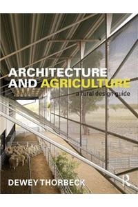 Architecture and Agriculture: A Rural Design Guide