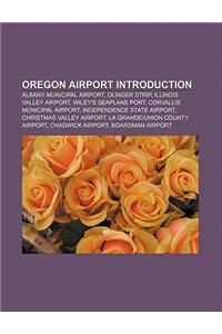 Oregon Airport Introduction