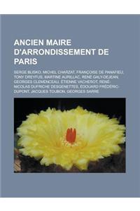 Ancien Maire D'Arrondissement de Paris