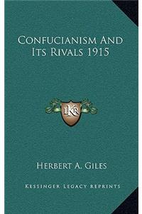 Confucianism and Its Rivals 1915
