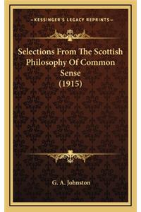 Selections from the Scottish Philosophy of Common Sense (1915)