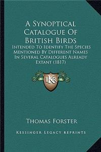 Synoptical Catalogue of British Birds