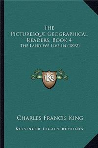 Picturesque Geographical Readers, Book 4