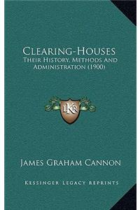 Clearing-Houses