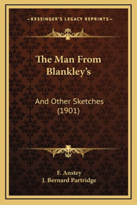 The Man from Blankley's