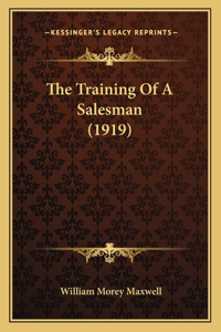 The Training Of A Salesman (1919)