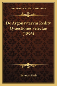 De Argonavtarvm Reditv Qvaestiones Selectae (1896)
