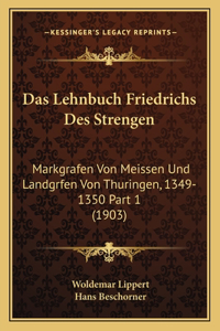 Lehnbuch Friedrichs Des Strengen