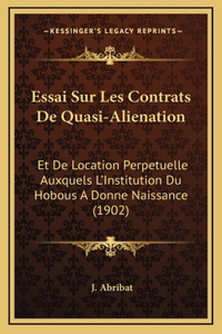 Essai Sur Les Contrats De Quasi-Alienation