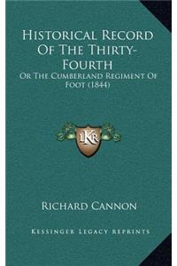 Historical Record Of The Thirty-Fourth