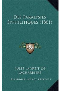 Des Paralysies Syphilitiques (1861)