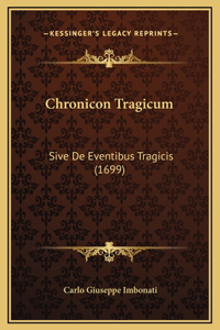 Chronicon Tragicum