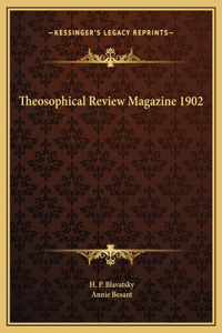 Theosophical Review Magazine 1902