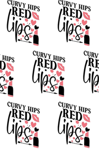 Curvy Hips, Red Lips Composition Notebook - Small Ruled Notebook - 6x9 Lined Notebook (Softcover Journal / Notebook / Diary)