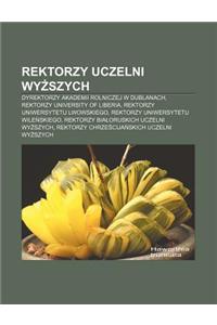 Rektorzy Uczelni WY Szych