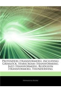 Articles on Pretenders (Transformers), Including