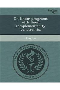 On Linear Programs with Linear Complementarity Constraints