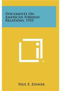 Documents on American Foreign Relations, 1955