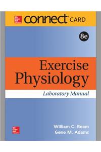 Connect Access Card for Exercise Physiology Laboratory Manual