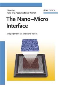 The Nano-Micro Interface