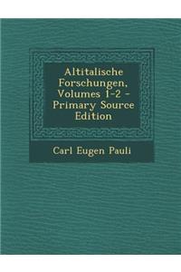 Altitalische Forschungen, Volumes 1-2