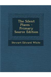 The Silent Places