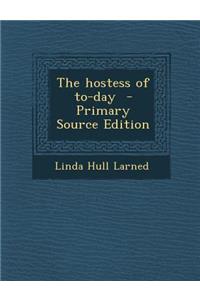 The Hostess of To-Day