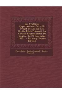 Des Systemes Hypothecaires