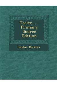 Tacite... - Primary Source Edition