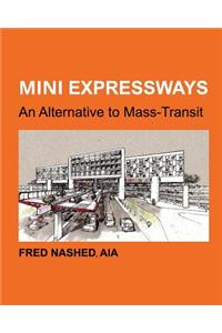 Mini Expressways