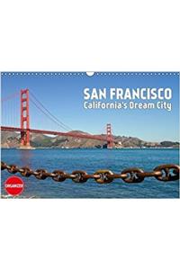 San Francisco California's Dream City 2018