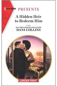 A Hidden Heir to Redeem Him