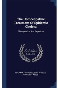 The Homoeopathic Treatment Of Epidemic Cholera