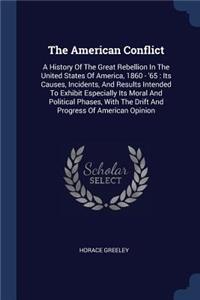 The American Conflict