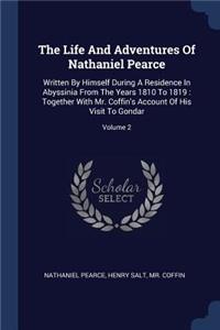 The Life And Adventures Of Nathaniel Pearce