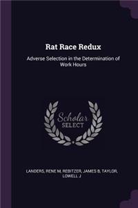 Rat Race Redux: Adverse Selection in the Determination of Work Hours