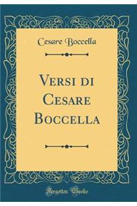 Versi Di Cesare Boccella (Classic Reprint)
