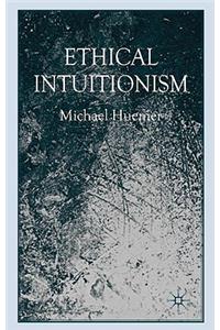 Ethical Intuitionism