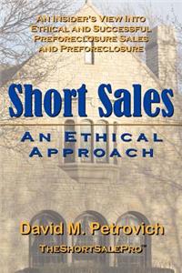 SHORT SALES - An Ethical Approach