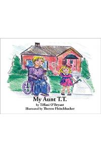 My Aunt T.T.