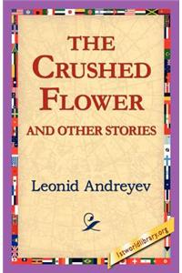 Crushed Flower and Other Stories
