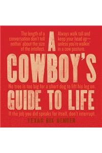 Cowboy's Guide to Life