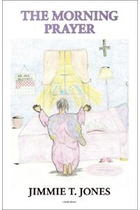 The Morning Prayer