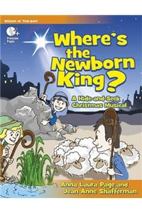 Where's the Newborn King?