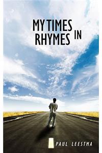 My Times in Rhymes